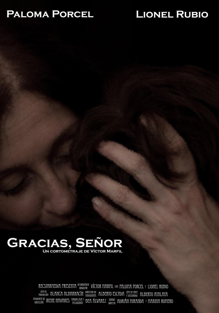 Cartel del cortometraje "Gracias, Señor", de Víctor Marfil